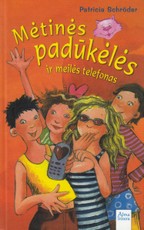 Mėtinės padūkėlės ir meilės telefonas