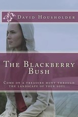 The Blackberry Bush