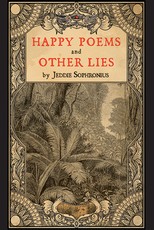 Happy Poems and Other Lies