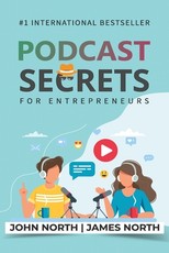 Podcast Secrets for Entrepreneurs