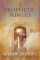 Prophetic Surges