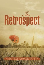 Dutta, N: In Retrospect