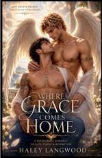 Where Grace Comes Home