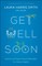 Get Well Soon
