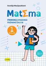 Matèma. Pirmokų atradimai Pažinimo šalyje, 1 dalis