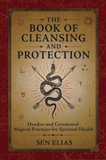 The Book of Cleansing & Protection