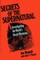 Secrets of the Supernatural