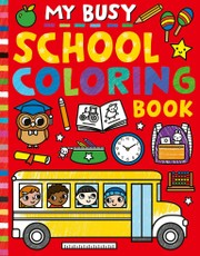 My Busy School Coloring Book