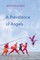 A Prevalence of Angels