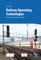 Railway Operating Technologies