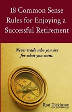 18 Common Sense Rules for Enjoying a Successful Retirement