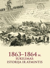 1863-1864 m. sukilimas. Istorija ir atmintis