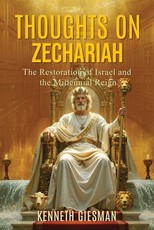Thoughts on Zechariah