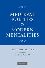 Medieval Polities and Modern Mentalities