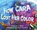 How Cara Lost Her Color
