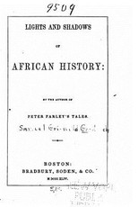 Lights and Shadows of African History