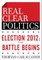 Election 2012: The Battle Begins (The RealClearPolitics Political Download)