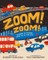 Zoom! Zoom!