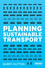 Hutton, B: Planning Sustainable Transport