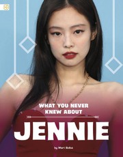 What You Never Knew about Jennie