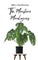 The Monstera Monologues