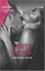 Kyle, R: Dirty Work