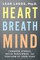 Heart Breath Mind