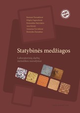Statybinės medžiagos. Laboratorinių darbų metodikos nurodymai