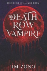 The Death Row Vampire