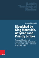 Kinowski, K: Bloodshed by King Manasseh, Assyrians and Pries