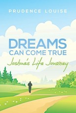 Dreams Can Come True