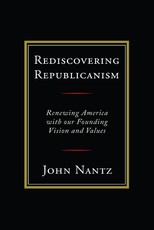 Rediscovering Republicanism