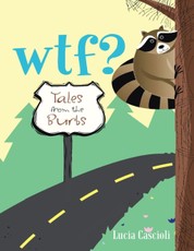 WTF?: Tales from the Burbs