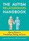 The Autism Relationships Handbook