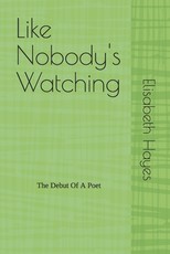 Like Nobody's Watching
