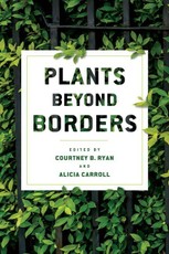 Plants Beyond Borders