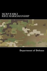 MCRP 8-10B.2 Rifle Marksmanship