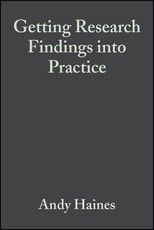 Getting Research Findings Into Practice