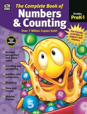 Complete Book of Numbers & Counting, Grades PK - 1