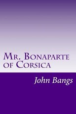Mr. Bonaparte of Corsica