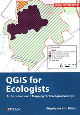 A Practical Guide to Qgis for Ecologists