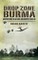 Drop Zone Burma