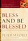 Bless and Be Blessed