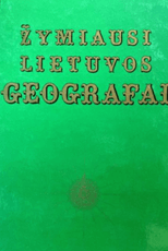Žymiausi Lietuvos geografai