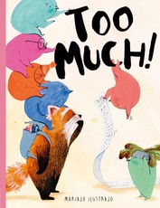 Too Much!