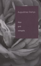 Akys girdi sielagėlę