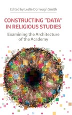 Constructing Data in Religious Studies