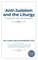 Anti-Judaism and the Liturgy