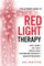 The Ultimate Guide To Red Light Therapy