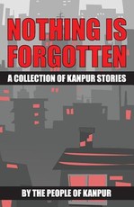 Nothing is Forgotten
